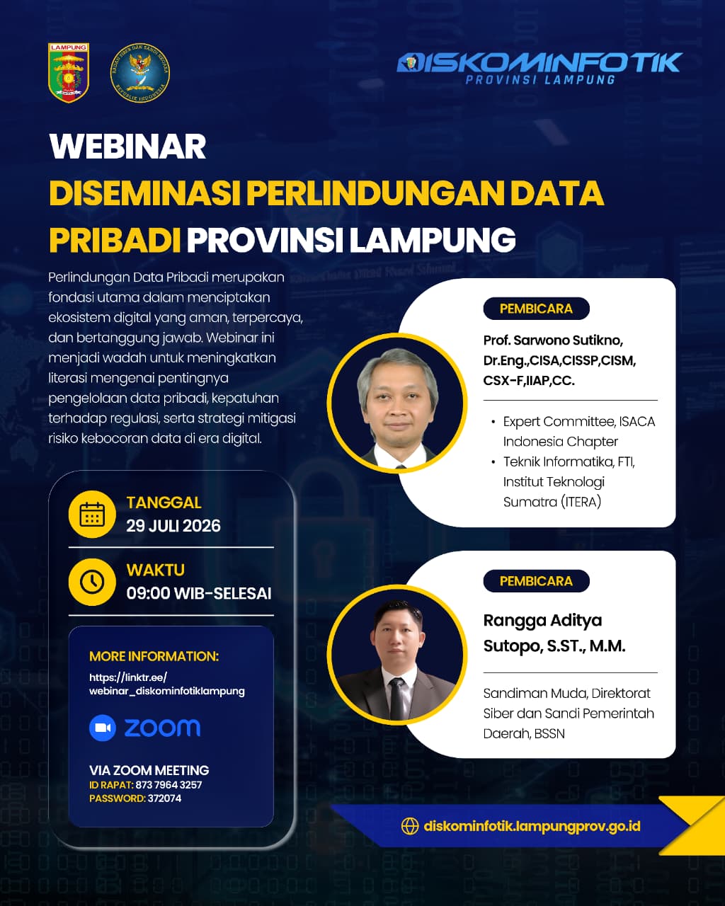 Diskominfotik Provinsi Lampung Gelar Webinar Diseminasi Pelindungan Data Pribadi, Hadirkan Pakar Keamanan Siber Nasional